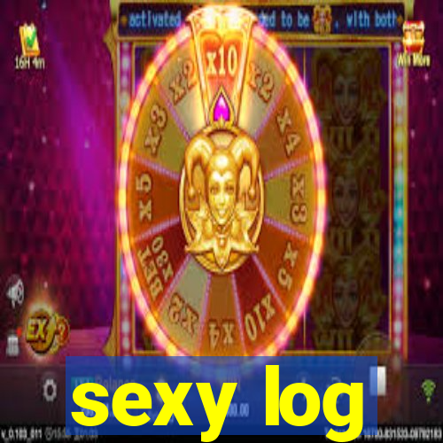 sexy log